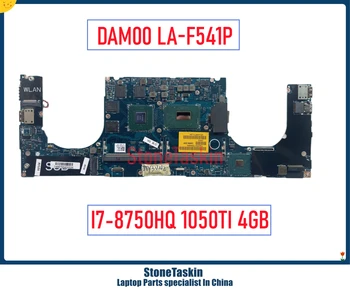 StoneTaskin DAM00 LA-F541P Для DELL XPS 15 9570 Материнская плата ноутбука CN-0YYW9X 0YYW9X с SR3YY I7-8750H GTX1050Ti 4 ГБ Графическая плата