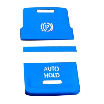 Автомобильный ручной тормоз Автоматическое удержание кнопки переключения P Накладка для Golf 7 7.5 MK7 AT Аксессуары 2015-2019 Синий