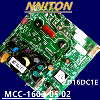 Подходит для компьютерной платы кондиционера воздуха печатная плата MCC-1603-05 02 Плата 2D16DC1E 2D16DA1 хорошо работает